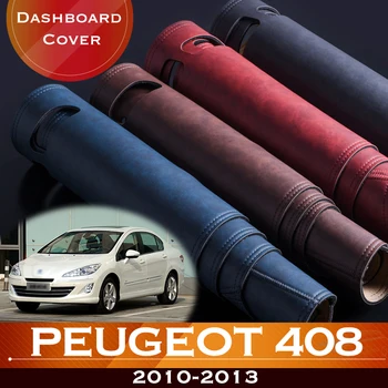 A Peugeot 408 2010-2013 Autó Műszerfal Kerülje A Fény, Pad Hangszer Platform Asztalt Borító Bőr Csúszásgátló Szőnyeg Tartozékok