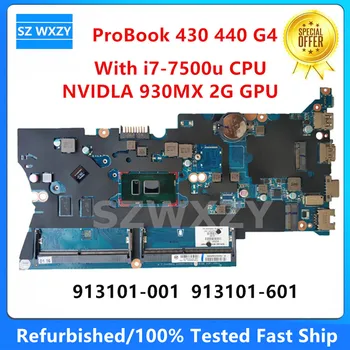 Felújított HP ProBook 430 440 G4 Laptop Alaplap I7-7500u CPU 930MX GPU 913101-001 913101-601 DA0X81MB6E1 MB