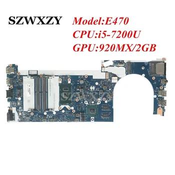 Felújított FRU: 01EN249 A Lenovo ThinkPad E470 Laptop Alaplap CE470 NM-A821 A i5-7200U Processzor 920MX / 2GB GPU DDR4