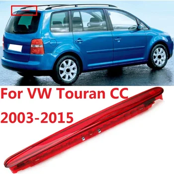 CAPQX A Volkswagen VW Touran CC 2003-2015 Hátsó fék Magas mount lámpa féklámpa Center lámpa OEM# 1T0945097A
