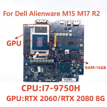 ÚJ LA-H351P A Dell Alienware M15 M17 R2 A I7-9750H CPU-GPU:RTX2060/RTX2080 8G Laptop Alaplap KN-0VG46T 0VG46T VG46T