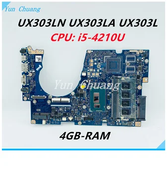 UX303LN Alaplap rev2 szerint.0 Asus UX303 UX303LA UX303LN UX303L Laptop alaplap I5-4210U CPU, 4GB RAM Alaplap 100% - os az OK gombra