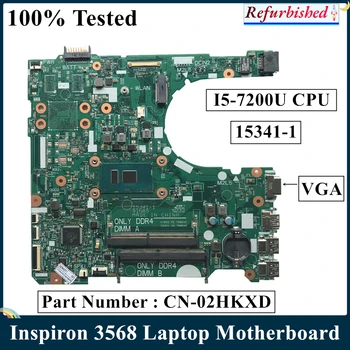 LSC Felújított Dell Inspiron 3568 Laptop Alaplap KN-02HKXD 02HKXD 2HKXD SR2ZU I5-7200U CPU DDR4 15341-1 91N85 100% - os Teszt